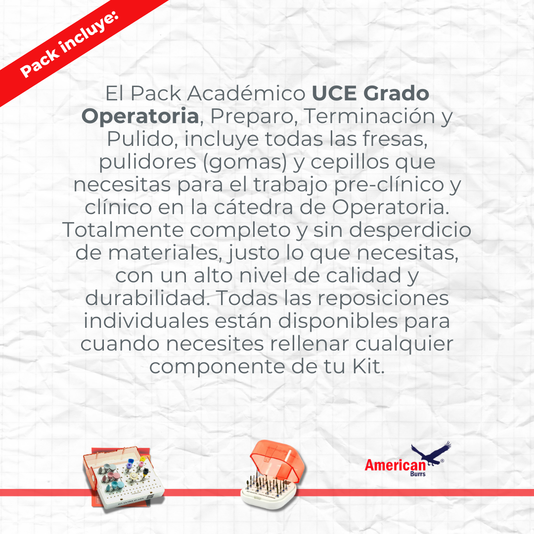 KIT ACADEMICO UCE GRADO OPERATORIA PREPARO, TERMINACION Y PULIDO AMERICAN BURRS
